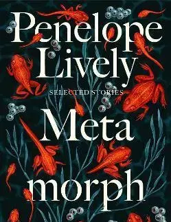 Svetová beletria Metamorphosis - Penelope Lively
