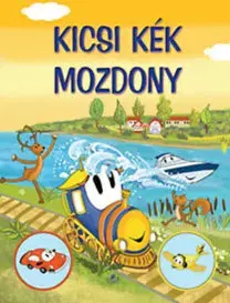 Rozprávky Kicsi Kék Mozdony