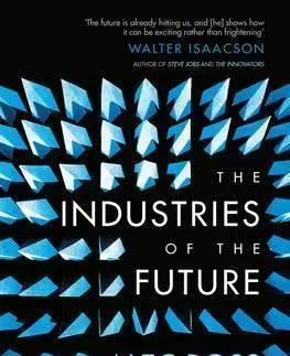 Cudzojazyčná literatúra The Industries of the Future - Alec Ross