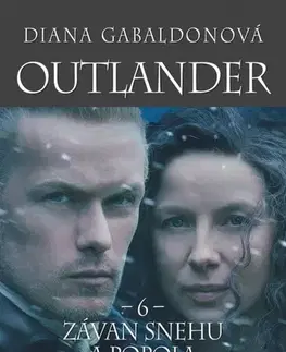 Historické romány Outlander 6: Závan snehu a popola 2. časť - Diana Gabaldon