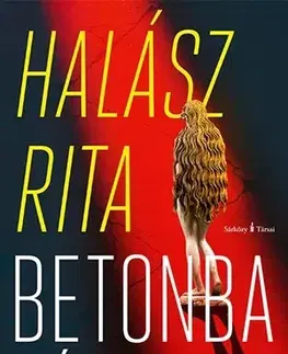 Beletria - ostatné Betonba hímezve - Rita Halász