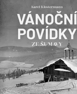 Novely, poviedky, antológie Tympanum Vánoční povídky ze Šumavy