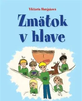 Fantasy, upíri Zmätok v hlave - Viktória Hargašová