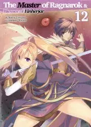 Sci-fi a fantasy The Master of Ragnarok & Blesser of Einherjar: Volume 12 - Takayama Seiichi