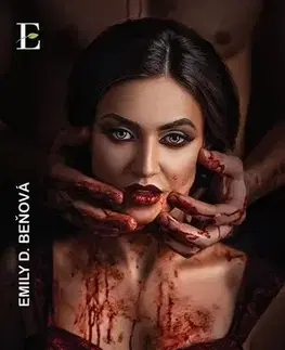 Slovenská beletria Temní anjeli - Oslobodená - Emily D. Beňová