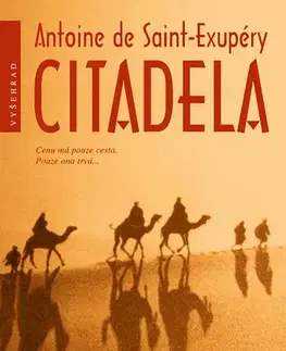 Beletria - ostatné Citadela - Antoine de Saint-Exupéry