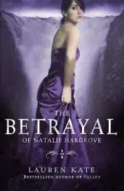 Cudzojazyčná literatúra The Betrayal of Natalie Hargrove - Lauren Kate