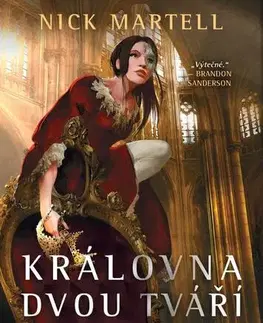 Sci-fi a fantasy Královna dvou tváří - Nick Martell