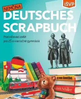 Jazykové učebnice - ostatné Deutsches Scrapbuch 7 - PZ pre ZŠ a viacročné gymnáziá - Kolektív autorov