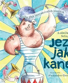 Encyklopédie pre deti a mládež - ostatné Jez jako kanec - Ludmila Bakonyi Selingerová