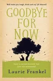 Cudzojazyčná literatúra Goodbye for Now - Laurie Frankelová