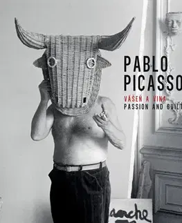 Maliarstvo, grafika Pablo Picasso, Vášeň a vina - Kolektív autorov