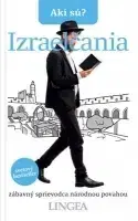 Sociológia, etnológia Akí sú? Izraelčania
