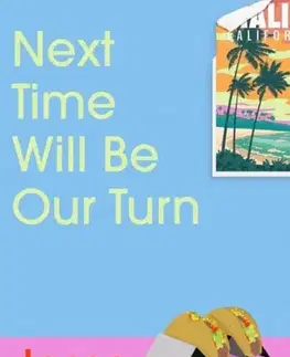 Romantická beletria Next Time Will Be Our Turn - Jesse Sutanto
