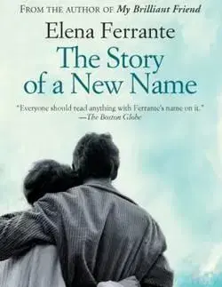 Cudzojazyčná literatúra The Story of a New Name : Book 2 - Elena Ferrante
