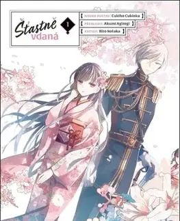 Manga Šťastně vdaná 1 - Akumi Agitogi,Cukiho Cukioka,Rito Košaka,Tomáš Kloutvor