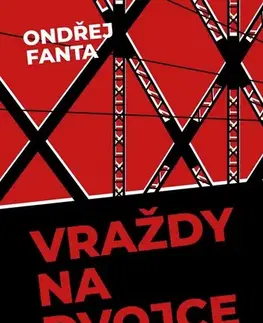 Detektívky, trilery, horory Vraždy na Dvojce - Ondřej Fanta