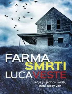 Detektívky, trilery, horory Farma smrti - Luca Veste