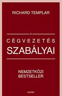 Ekonómia, manažment - ostatné A cégvezetés szabályai - Richard Templar