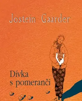 Young adults Dívka s pomeranči - Jostein Gaarder