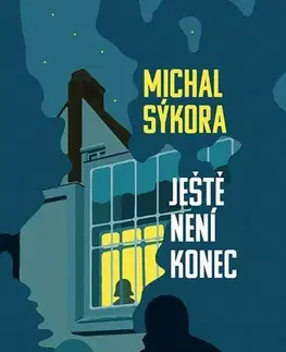Detektívky, trilery, horory Ještě není konec - Michal Sýkora