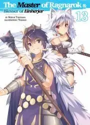 Sci-fi a fantasy The Master of Ragnarok & Blesser of Einherjar: Volume 13 - Takayama Seiichi