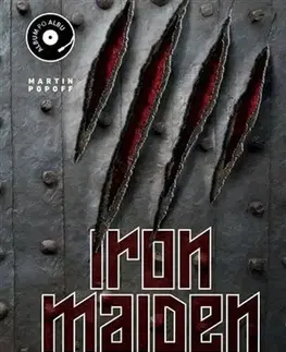 Hudba - noty, spevníky, príručky Iron Maiden: Album po albu - Martin Popoff