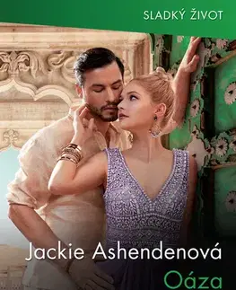Romantická beletria Oáza jejich srdcí - Jackie Ashenden