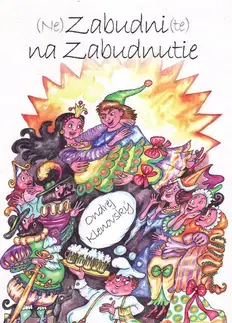 Rozprávky (Ne)Zabudni(te) na Zabudnutie - Ondrej Klenovský