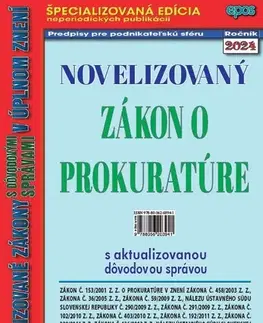 Zákony, zbierky zákonov Novelizovaný zákon o prokuratúre 5/2024