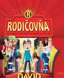 Pre deti a mládež Rodičovňa - David Baddiel