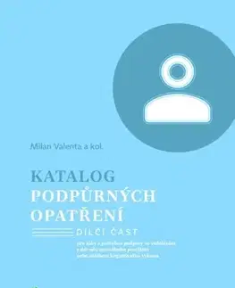 Pedagogika, vzdelávanie, vyučovanie Katalog podpůrných opatření - Mentální postižení - Milan Valenta