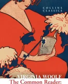 Svetová beletria The Common Reader - Virginia Woolf
