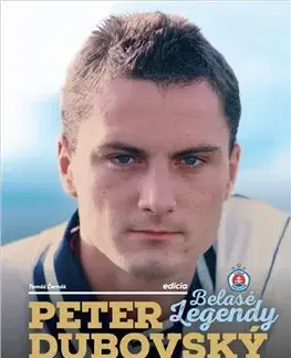Šport Peter Dubovský Belasé legendy - Tomáš Černák