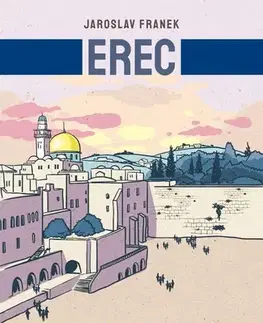 História - ostatné Erec Izrael - Jaroslav Franek