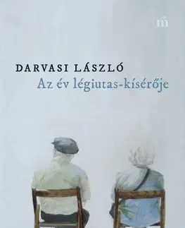 Novely, poviedky, antológie Az év légiutas-kísérője - László Darvasi