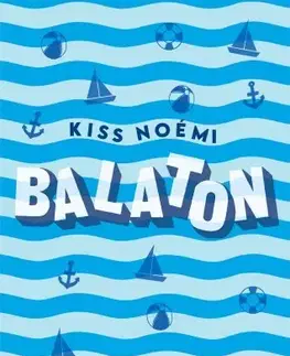 Svetová beletria Balaton - Noémi Kiss