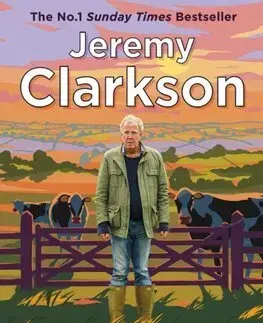 Zvieratá, chovateľstvo - ostatné Diddly Squat: ‘Til The Cows Come Home - Jeremy Clarkson