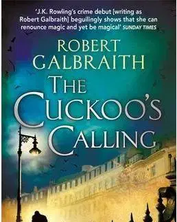 Cudzojazyčná literatúra Cuckoos Calling - Robert Galbraith