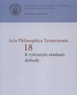 Filozofia K vybraným otázkam slobody - Ján Letz