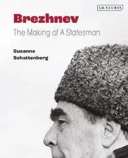 Politika Brezhnev - Susanne Schattenberg