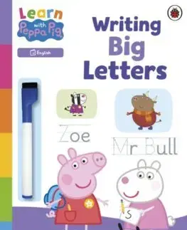 Pre deti a mládež - ostatné Learn with Peppa: Writing Big Letters - Kolektív autorov