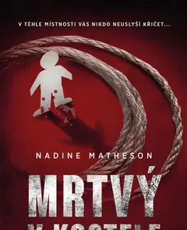 Detektívky, trilery, horory Mrtvý v kostele - Nadine Matheson