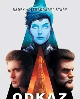 Fantasy, upíri Odkaz lidské mysli - Radek Starý