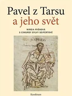 Kresťanstvo Pavel z Tarsu a jeho svět - Mireia Ryšková