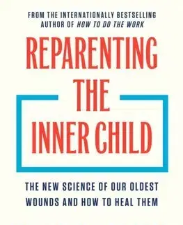 Rozvoj osobnosti Reparenting the Inner Child - Nicole LePera