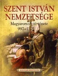 Svetové dejiny, dejiny štátov Szent István Nemzetsége - Boglárka Weisz