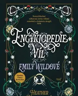 Sci-fi a fantasy Encyklopedie víl Emily Wildové - Heather Fawcett,Ivana Svobodová