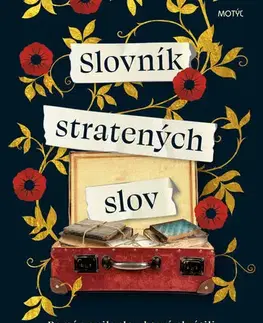 Historické romány Slovník stratených slov - Pip Williams,Klára Kruteková
