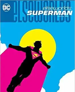 Komiksy Elseworlds Superman 2 - Kolektív autorov